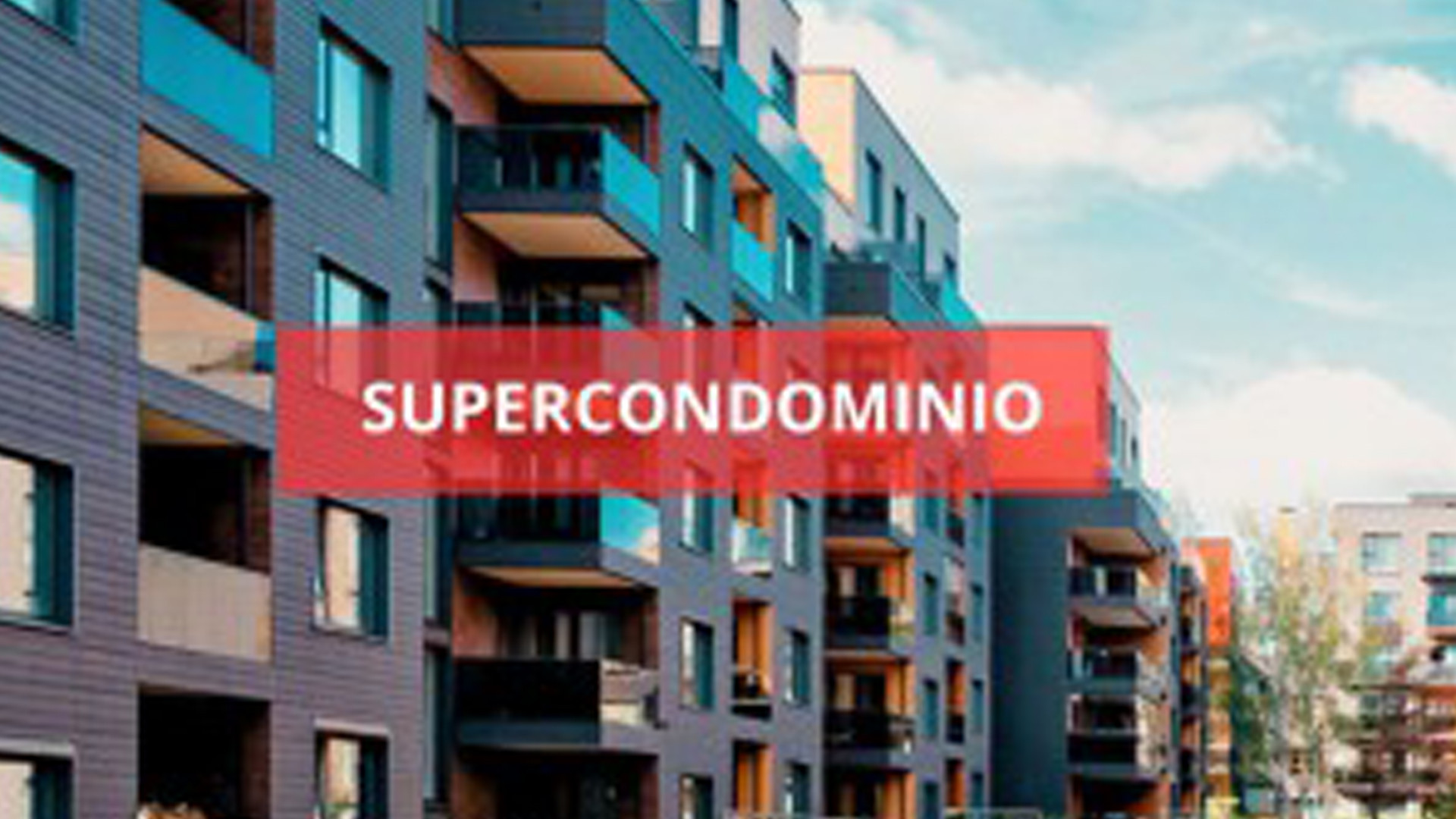 Supercondominio: definizione e modalità di funzionamento